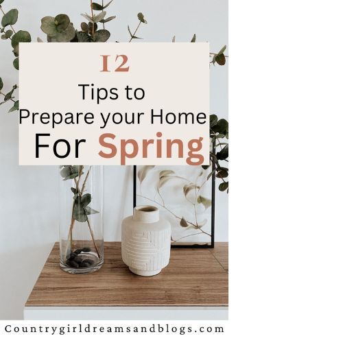 12 Ways to Prepare Your Home for Spring